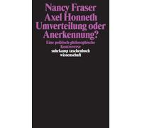 Axel Honneth Na Umverteilung oder Anerkennung?: Eine politisch-philosoph (Poche)