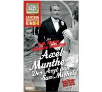 Axel Munthe: Arzt von San Michele