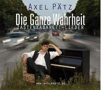 Axel Pätz - Die Ganze Wahrheit [Import]