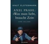 Axel Prahl: 'was Man Liebt, Braucht Zeit