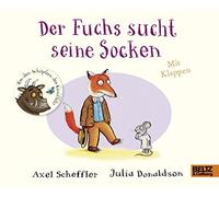 Axel Scheffler Der Fuchs sucht seine Socken (Relié)