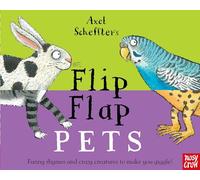 Axel Scheffler – Flip Flap Pets – Série Flip Flap