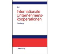 Axel Sell Internationale Unternehmenskooperationen (Relié)