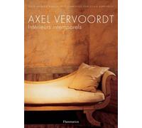 Axel Vervoordt : intérieurs intemporels