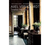 Axel Vervoordt – Timeless Interiors – Flammarion