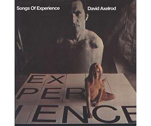 Axelrod,David - Songs of Experience 180 Gram Vinyl [Import]