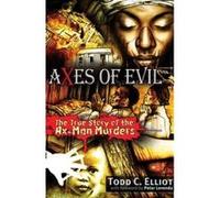 Axes of Evil - [Version Originale] Todd C Elliott, Peter Levenda (Auteur)