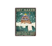 AXHNG Poster vintage en aluminium avec motif chat « Get Naked Don't Make It Weird » - Décoration murale pour salle de bain - 20,3 x 15,2 cm