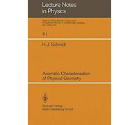 Axiomatic Characterization Of Physical Geometry