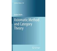 Axiomatic Method and Category Theory