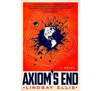 Axiom's End