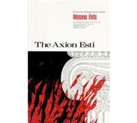Axion Esti The by Odysseus Elytis Odysseus Elytis (Auteur)