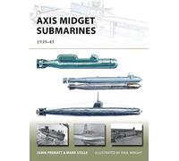 Axis Midget Submarines: 1939-45