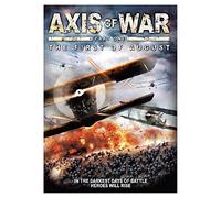 Axis of War - the 12st of Augu - Axis of War: the First of August [DVD]