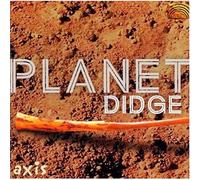 Axis – Planet Didge – CD Neuf