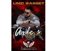 Axle's Darkness: Wicked Warriors Mc - New York Chapter