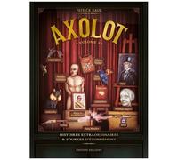 Axolot - Tome 2