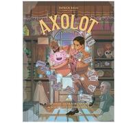 Axolot - Tome 6 - Histoires Extraordinaires & Sources D'étonnement