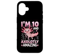Axolotl 10th Birthday Party - I Am 10 and Axolotly Amazing Coque pour iPhone 16