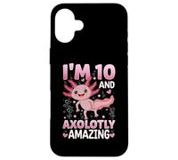 Axolotl 10th Birthday Party - I Am 10 and Axolotly Amazing Coque pour iPhone 16 Plus
