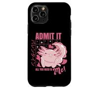 Axolotl Admit It All You Need is Me! Funny Valentine's Day Coque pour iPhone 11 Pro