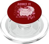 Axolotl Admit It All You Need is Me! Funny Valentine's Day PopSockets PopGrip pour MagSafe