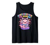 Axolotl Amphibian Gamer, Gaming Can't Hear You I'm Gaming Débardeur