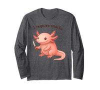 Axolotl drôle J'Ai Besoin de collations pour Animaux, Maman, Papa Manche Longue