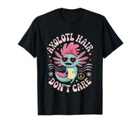 Axolotl Hair Don't Care Cute Cool Style T-Shirt