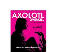 Axolotl Overkill [Blu-Ray]