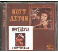 Axton, Hoyt - Rusty Old Halo/Where Did The Money Go