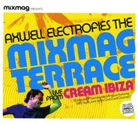 Axwell - Axwell Electrofies the Mixmag Terrace [2007]