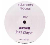 Axwell - Jazz Player [Import]