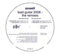 Axwell Lead Guitar 2008-the Remixes (Vinyl)
