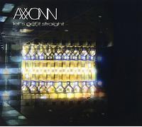 Axxonn - Lets Get It Straight [Import]