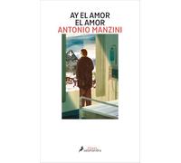 Ay el amor el amor (Subjefe Rocco Schiavone 9)