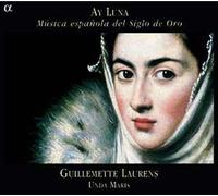 Ay Luna : Oeuvres De Alonso Mudarra, Enriques De Valderrabano, Luys De Narvaez, Juan Del Encina, Diego Ortiz, Correa De Arauxo