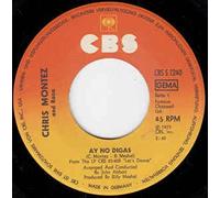 Ây No Digas/Heart & Soul (7" Vinyl Single)(1973)(CBS 1240)