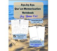Aya by Aya Quran Memorization Notebook for Juz Amma: School Book Sized 6 Months of Lessons