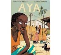 Aya by Clement Oubrerie Marguerite Abouet - Clement Oubrerie (Auteur)