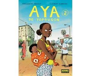 Aya de Yopougon 2, Nomadas Clement Oubrerie, Marguerite Abouet (Auteur)