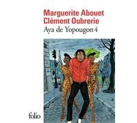 Marguerite Abouet – Aya de Yopougon – Tome 4 – Poche