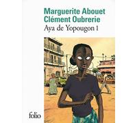 Marguerite Abouet – Aya de Yopougon – Tome 1 – Poche – Gallimard