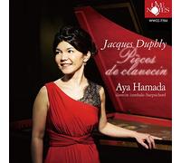 AYA HAMADA - Duphly:Pieces de Clavecin [Import]