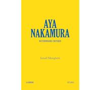 Aya Nakamura - Dictionnaire Critique