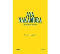 Aya Nakamura, dictionnaire critique Ismaël Mereghetti (Auteur)