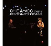 Ayado Chie Meets Junior Mance [Import allemand]