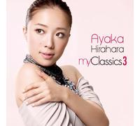 Ayaka Hirahara - My Classics 3