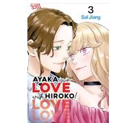 Ayaka is in Love with Hiroko ! – Volume 3 – TOKYOPOP