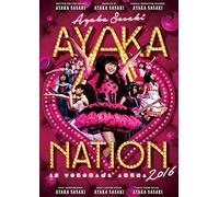AYAKA-NATION 2016 in 横浜アリーナ LIVE DVD